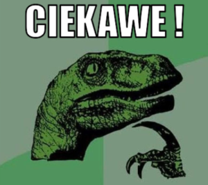 Zaciekawiony dinozaur w zastosowanym kontekście sugeruje podważenie opinii autora.